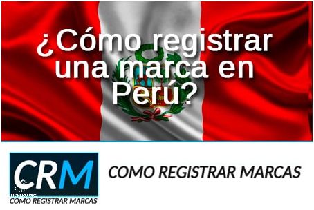 Descubre Cómo Registrar Una Marca En Indecopi Perú