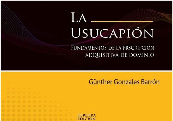 Descubre la Ley De Prescripción Adquisitiva De Dominio De Perú