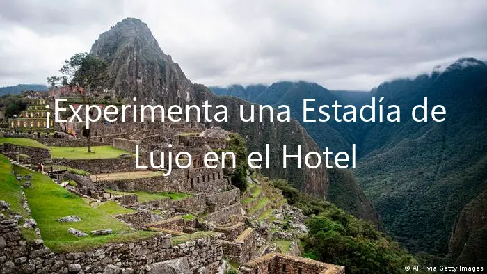 ¡Experimenta una Estadía de Lujo en el Hotel Casablanca Cajamarca Peru!