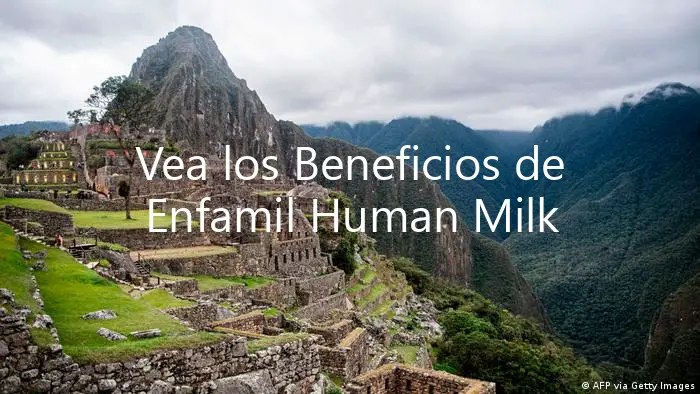 Vea los Beneficios de Enfamil Human Milk Fortifier en Perú