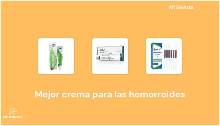 ¡Descubre la Mejor Crema Para Las Hemorroides de Perú!